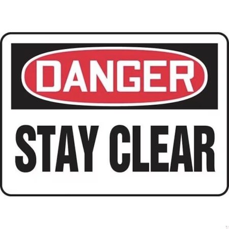 Accuform OSHA DANGER SAFETY SIGN STAY CLEAR MEQM190VS MEQM190VS